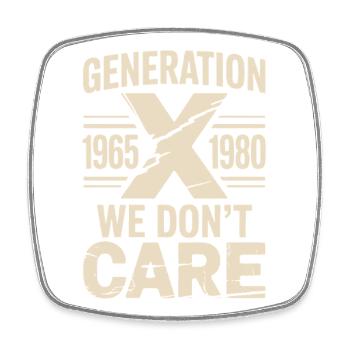 Génération X : On s’en fiche du rétro - Magnet carré - blanc - Devant