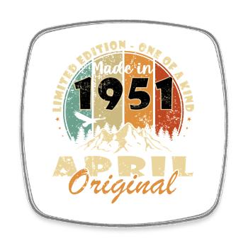 April 1951 Birthday Legend - Square fridge magnet - white - Front