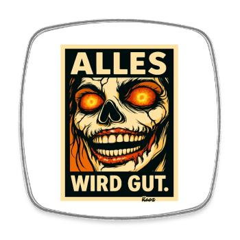 Alles Wird Gut Skull Portrait - Square fridge magnet - white - Front