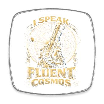 Astronomie Astronom I Speak Fluent Cosmos - Viereckiger Kühlschrankmagnet - Weiß - Vorne