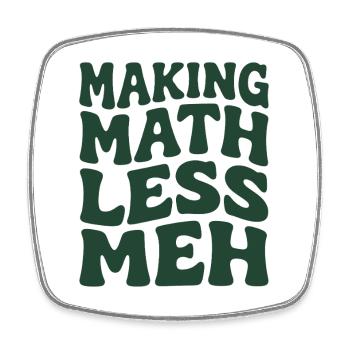 Les maths rendent les choses meilleures | Humour de professeur de maths - Magnet carré - blanc - Devant
