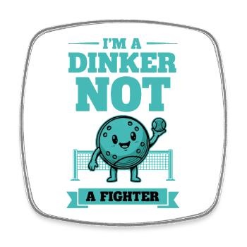 Joueur drôle de pickleball Dinker Pas un combattant Amour - Magnet carré - blanc - Devant