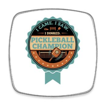 Pickleball, je suis venu, j’ai vu que j’ai dinké joueur champion. - Magnet carré - blanc - Devant