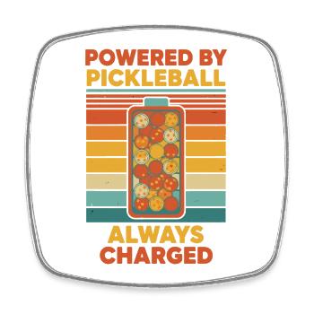 Pickleball Powered By Pickleball Always Charged - Square fridge magnet - white - Front
