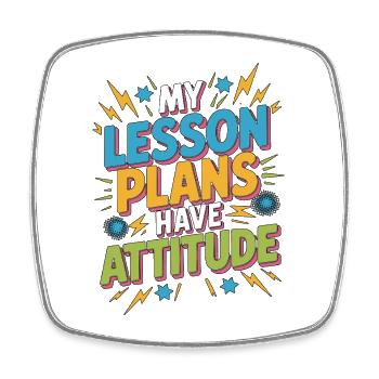 High School Teacher My Lesson Plans Have Education - Viereckiger Kühlschrankmagnet - Weiß - Vorne