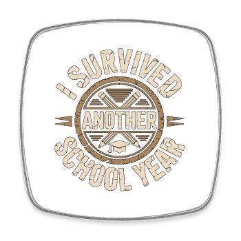 High School Teacher I Survived Another Education - Viereckiger Kühlschrankmagnet - Weiß - Vorne