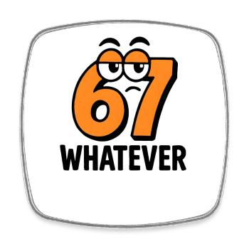 Six Seven Whatever Italian Brainrot Humor Meme  - Viereckiger Kühlschrankmagnet - Weiß - Vorne