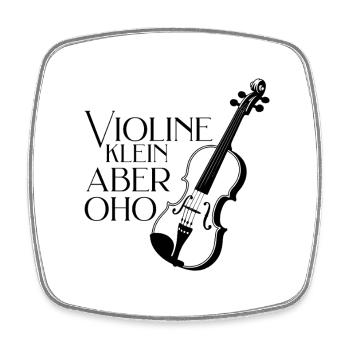 Violon - Petit mais très drôle de proverbe pour violon - Magnet carré - blanc - Devant