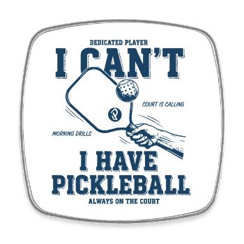 Pickleball, ich kann nicht, ich habe lustigen Spieler - Viereckiger Kühlschrankmagnet - Weiß - Vorne