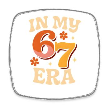 Dans mon mème d’humour italien de la pourriture cervementale de l’ère 67 des Six Sept - Magnet carré - blanc - Devant