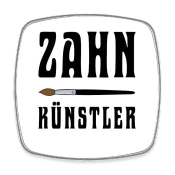 Shirt Zahnkünstler - Die Kunst im Mund - Viereckiger Kühlschrankmagnet - Weiß - Vorne