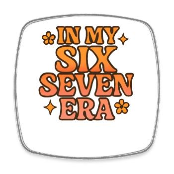 Dans mon mème d’humour italien de la pourriture cervementale de l’ère 67 des Six Sept - Magnet carré - blanc - Devant
