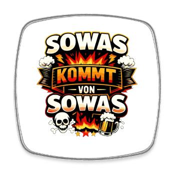 SOWAS KOMMT VON SOWAS lustiger Spruch Retro - Viereckiger Kühlschrankmagnet - Weiß - Vorne
