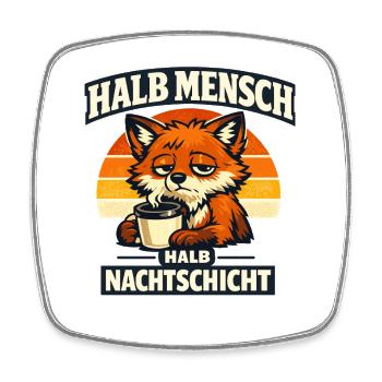 Halb Mensch halb Nachtschicht Fuchs Kaffee - Viereckiger Kühlschrankmagnet - Weiß - Vorne