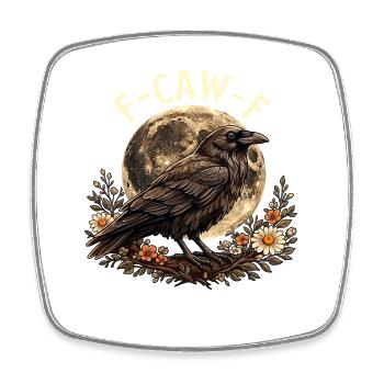 FCawF Dark Humor Bird Pun Sarcasm Crow - Square fridge magnet - white - Front
