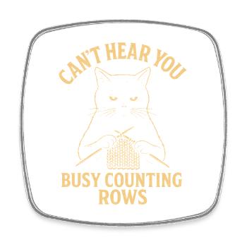 Counting Rows | Cat Knitting Humor - Square fridge magnet - white - Front