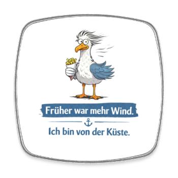 Küstenmöwe mit Pommes früher war mehr Wind  - Viereckiger Kühlschrankmagnet - Weiß - Vorne