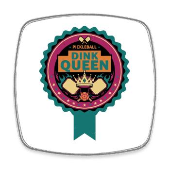 Pickleball Dink Queen funny player love pickleball - Square fridge magnet - white - Front