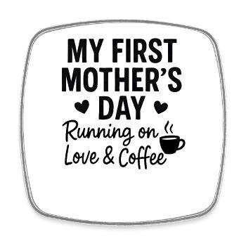 First Mother's Day Humor Mom Gift Idea Family - Square fridge magnet - white - Front