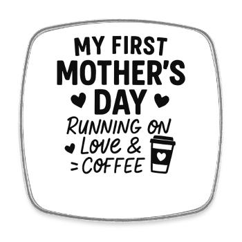 First Mother's Day Humor Mom Gift Idea Family - Square fridge magnet - white - Front