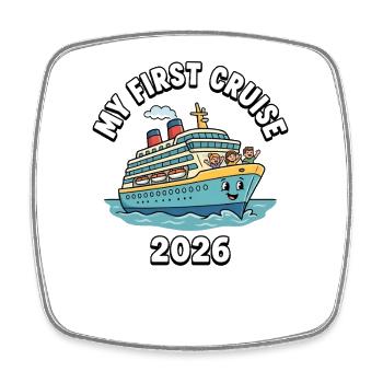 My first cruise in 2026 - Square fridge magnet - white - Front
