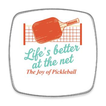 Pickleball Lifes Better At The Net Joy Of - Square fridge magnet - white - Front
