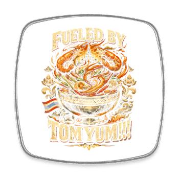 Thailand Thai Pride Fueled By Tom Yum - Square fridge magnet - white - Front