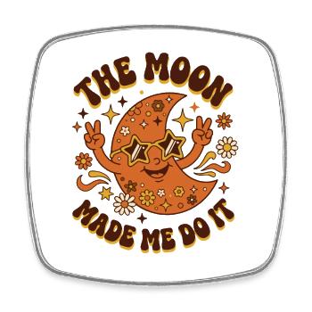 Groovy Retro Moon Made Me Do It Hippie 70s Peace - Viereckiger Kühlschrankmagnet - Weiß - Vorne