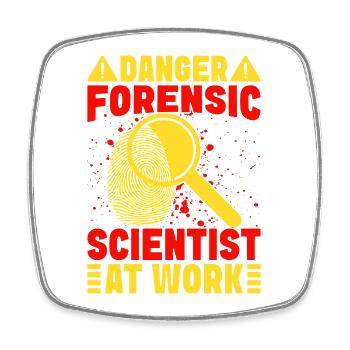 Forensic Science Major Danger Scientist At Work - Square fridge magnet - white - Front