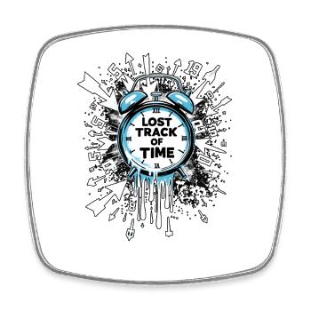 Lost Track Of Time Time Blindness - Square fridge magnet - white - Front