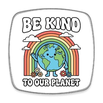 Be Kind To Our Planet Cute Earth Rainbow - Square fridge magnet - white - Front