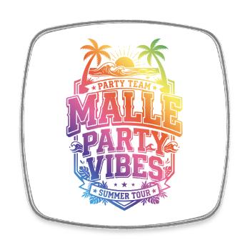 Malle Party Vibes - Viereckiger Kühlschrankmagnet - Weiß - Vorne