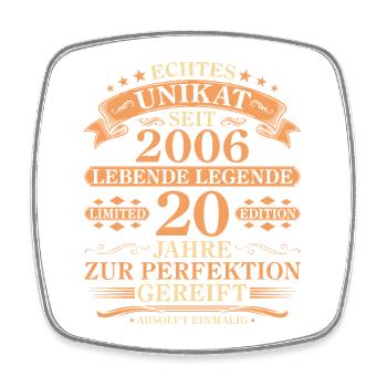Unikat seit 2006 Jahrgang – 20. Geburtstag - Viereckiger Kühlschrankmagnet - Weiß - Vorne