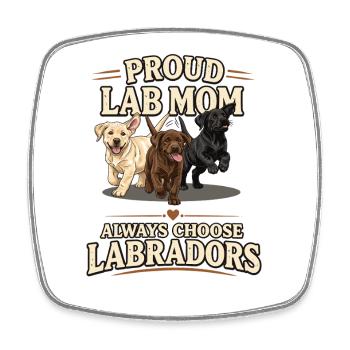 Cadeau de la Proud Lab Mom Shirt pour un chien labrador - Magnet carré - blanc - Devant