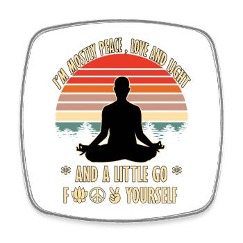 T-shirt de yoga sarcastique - Paix Amour Lumière Go Fuck - Magnet carré - blanc - Devant