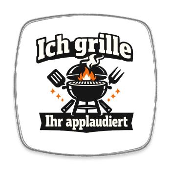 Ich grille ihr applaudiert lustig fürs BBQ - Viereckiger Kühlschrankmagnet - Weiß - Vorne