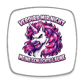 Verdirb mir nicht meine schlechte Laune Einhorn - Viereckiger Kühlschrankmagnet - Weiß - Vorne