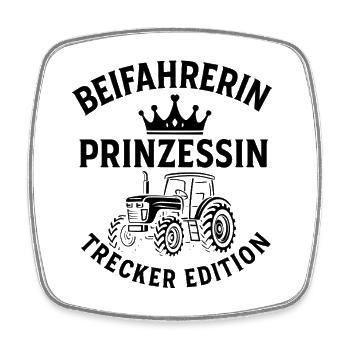 Beifahrerin Prinzessin Trecker Edition lustig SW - Viereckiger Kühlschrankmagnet - Weiß - Vorne