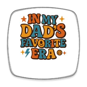 Dans l’humour de la famille des filles à l’époque préférée de mon père - Magnet carré - blanc - Devant
