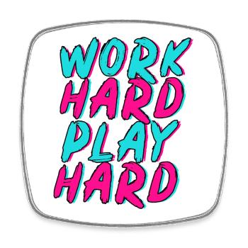 Work Hard Play Hard Neon Fun - Square fridge magnet - white - Front