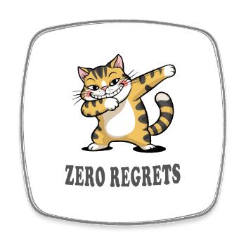 Zero Regrets Funny Cat Sarcasm Design - Square fridge magnet - white - Front