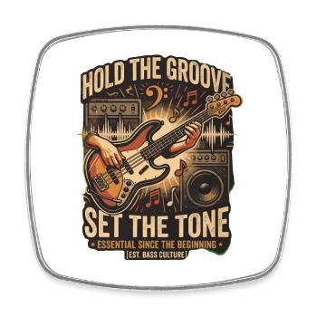 Hold the Groove Set the Tone - Square fridge magnet - white - Front