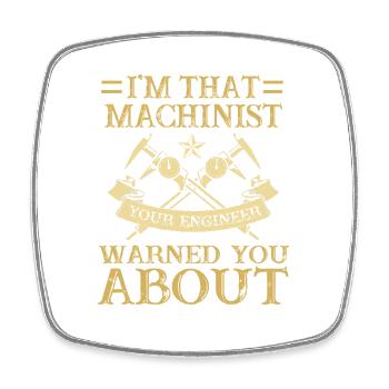 Cutting machine operator turner milling cutter CNC machinist - Square fridge magnet - white - Front