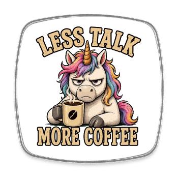 Unicorn Coffee Saying Funny Shirt - Square fridge magnet - white - Front