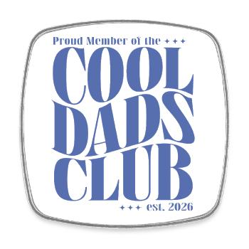 Cool Dads Club - Dad-to-be 2026 Gift - Square fridge magnet - white - Front