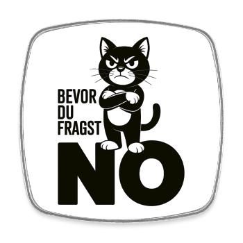 Schwarze Katze Shirt - Sarkastisches No Design - Viereckiger Kühlschrankmagnet - Weiß - Vorne