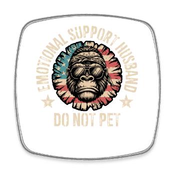 Do Not Pet Emotional Support Husband - Square fridge magnet - white - Front