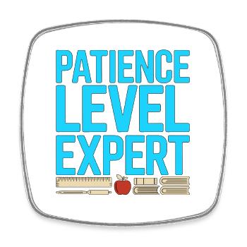 Enseignant principal Niveau de patience Éducateur expert - Magnet carré - blanc - Devant