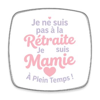Mamie en Plein Temps - Magnet carré - blanc - Devant