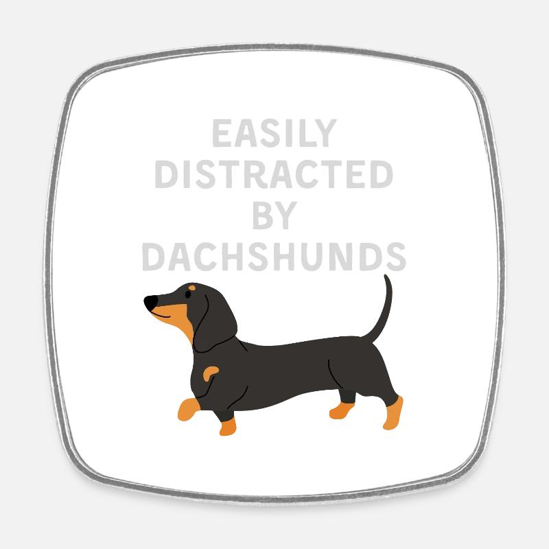 Easily Distracted by Dachshunds - Square fridge magnet - white